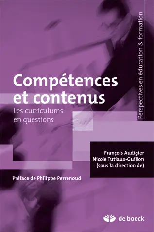 Compétences et contenus : les curriculums en questions