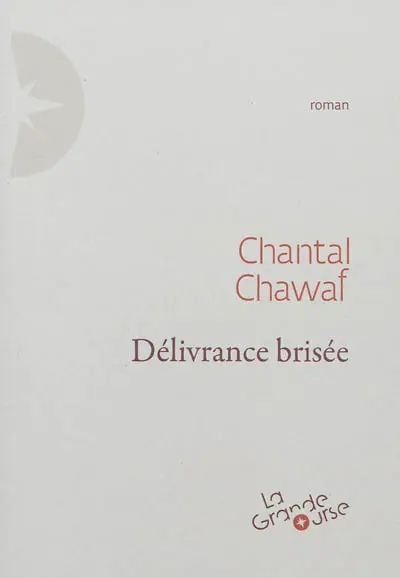 Délivrance brisée