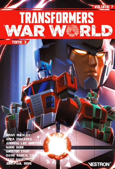 Transformers. Vol. 7. Transformers war world. Vol. 3