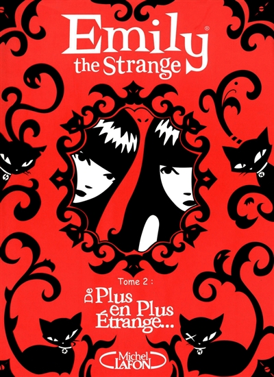 Emily the Strange. Vol. 2. De plus en plus étrange