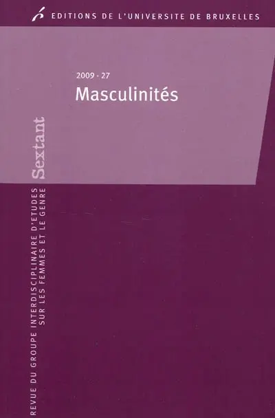 Sextant, n° 27. Masculinités