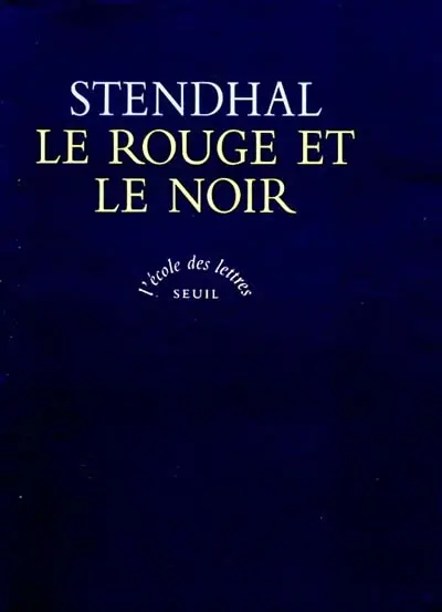 Le rouge et le noir : chronique de 1830