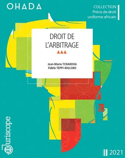 OHADA : droit de l'arbitrage : 2022