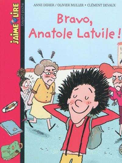 Bravo, Anatole Latuile!