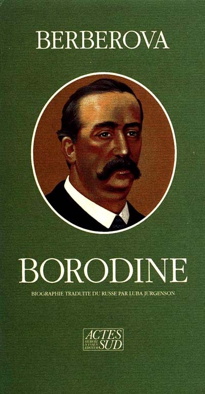 Alexandre Borodine : 1834-1887