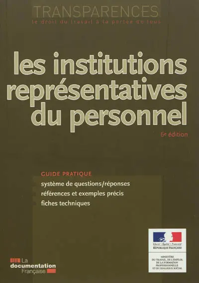 Les institutions représentatives du personnel