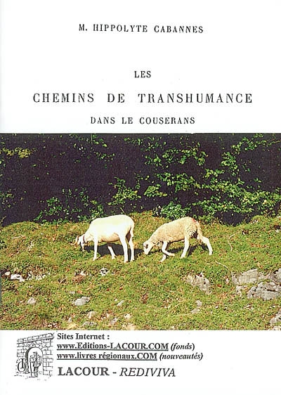 Les chemins de transhumance...
