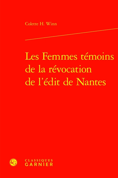 Les femmes témoins de la révocation de l'édit de Nantes