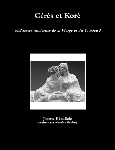 Cérès et Korè : Maîtresses modernes de la Vierge et du Taureau ?