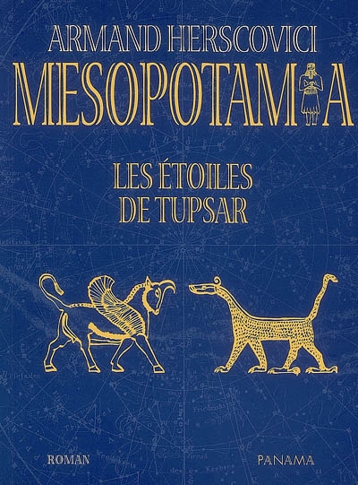 Mesopotamia. Vol. 3. Les étoiles de Tupsar