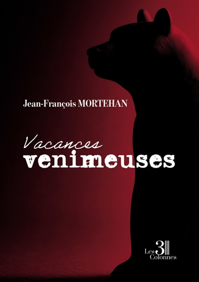 Vacances venimeuses