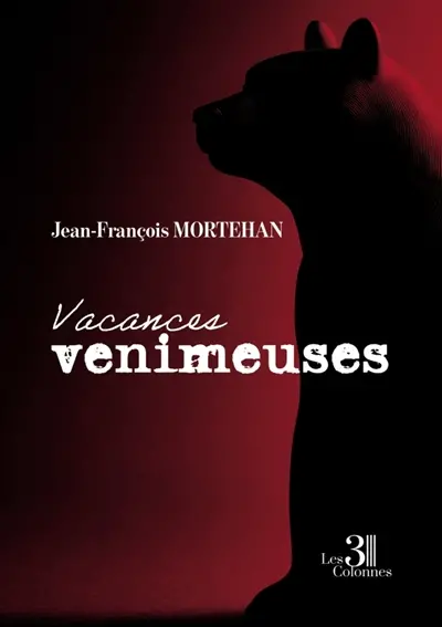 Vacances venimeuses