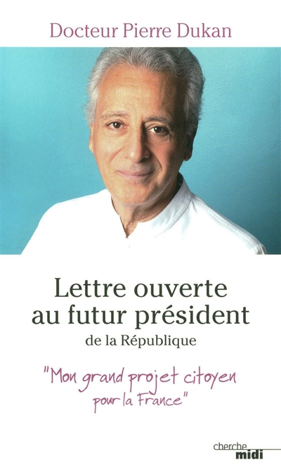 Lettre ouverte au futur président de la République : mon grand projet citoyen pour la France