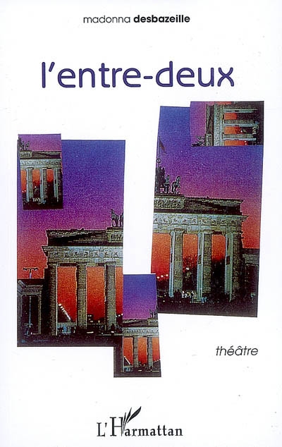 L'entre-deux : théâtre