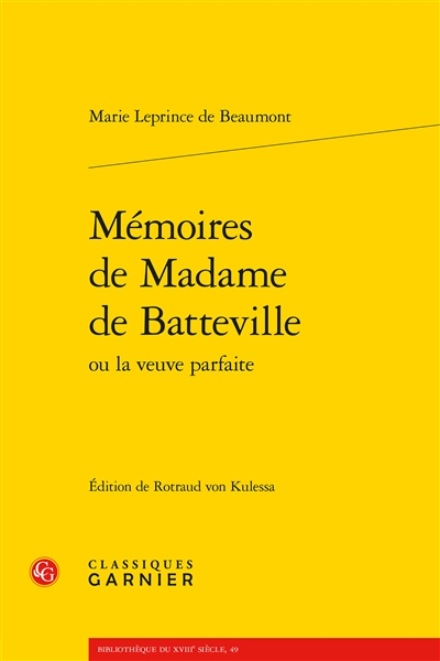Mémoires de Madame de Batteville ou La veuve parfaite