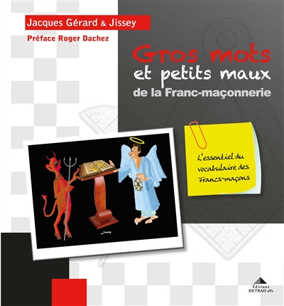 Gros mots et petits maux de...