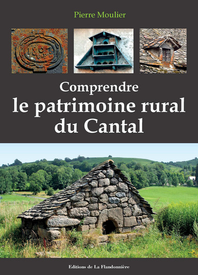 Comprendre le patrimoine rural du Cantal
