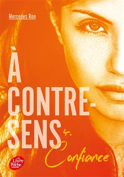 A contre-sens. Vol. 4. Confiance