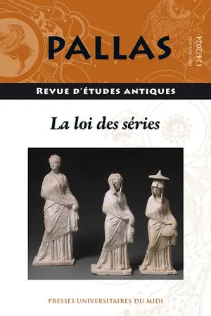 Pallas, n° 124. La loi des séries