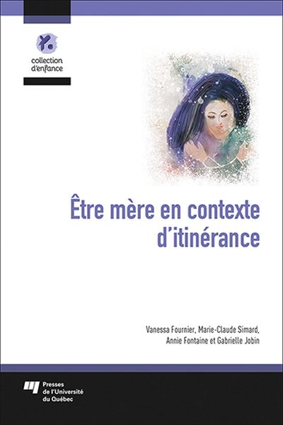 Etre mère en contexte d'itinérance