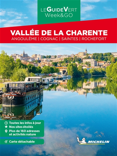 Vallée de la Charente : Angoulême, Cognac, Saintes, Rochefort
