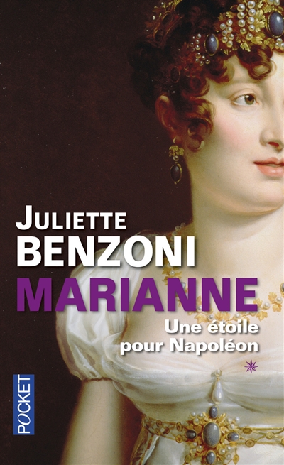 Marianne. Vol. 1. Une étoile pour Napoléon