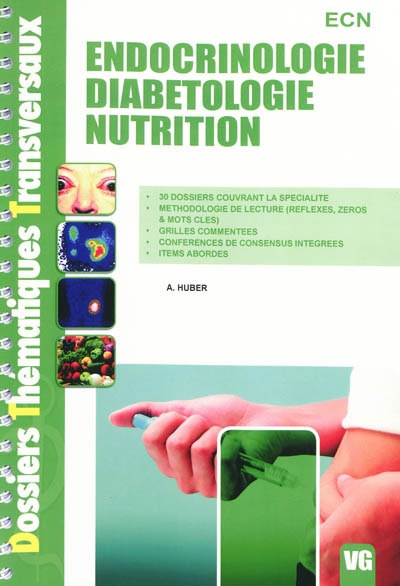 Endocrinologie, diabétologie, nutrition : ECN