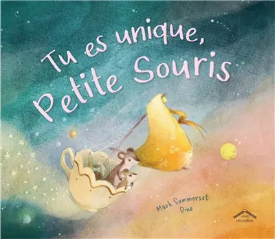 Tu es unique, Petite Souris