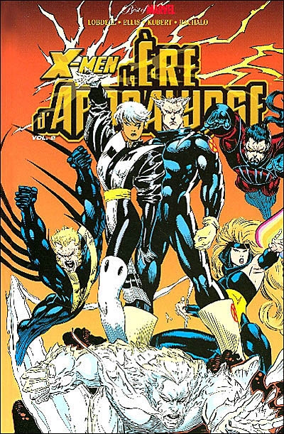 X-Men : l'ère d'Apocalypse. Vol. 2
