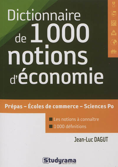 Dictionnaire de 1.000 notions d'économie