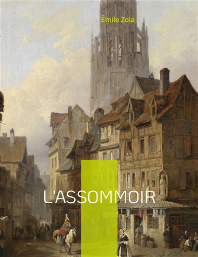 L'assommoir : Le septième...