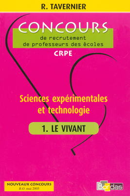 Sciences expérimentales et technologie. Vol. 1. Le vivant