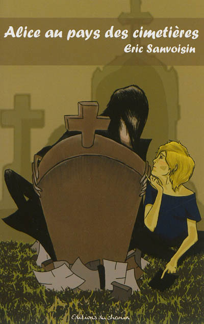 Alice au pays des cimetières