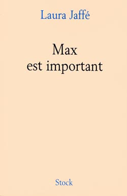 Max est important