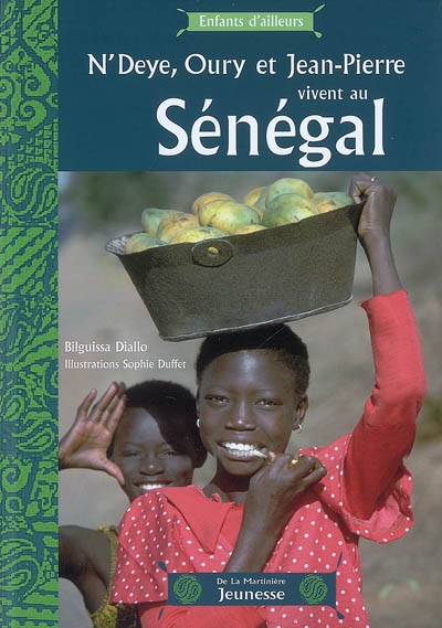 N'Deye, Oury et Jean-Pierre vivent au Sénégal