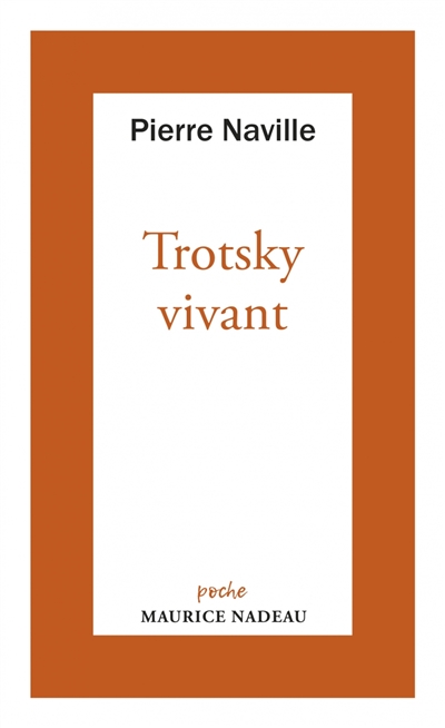 Trotsky vivant