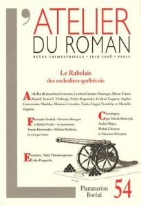 atelier du roman (l'), n° 54. le rabelais des escholiers québécois