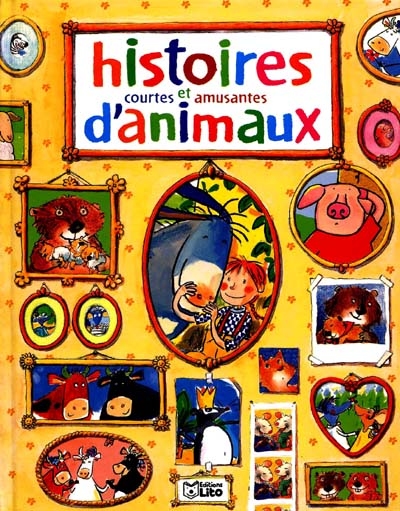 Histoires courtes et amusantes d'animaux