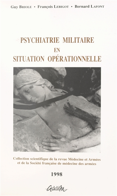 Psychiatrie militaire en situation opérationnelle