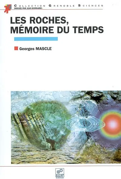 Les roches, mémoire du temps