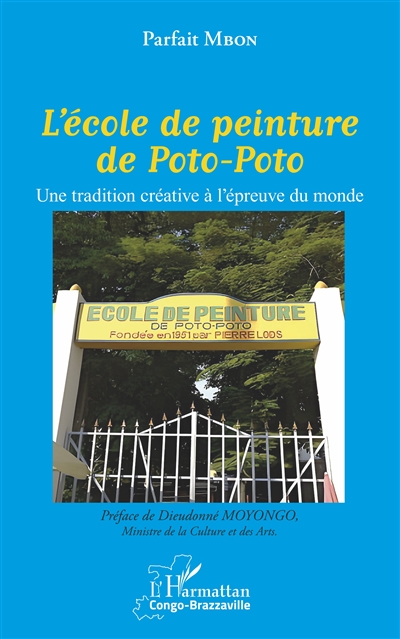 L'école de peinture de Poto-Poto : une tradition créative à l'épreuve du monde