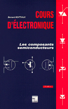 Cours d'électronique : les composants semi-conducteurs