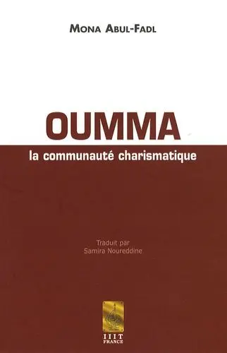Oumma : la communauté charismatique