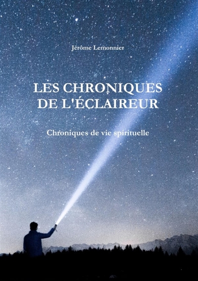 Les Chroniques de l'Eclaireur