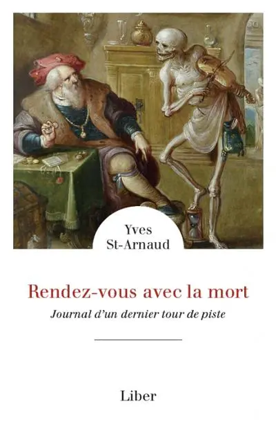 Rendez-vous avec la mort : Journal d'un dernier tour de piste
