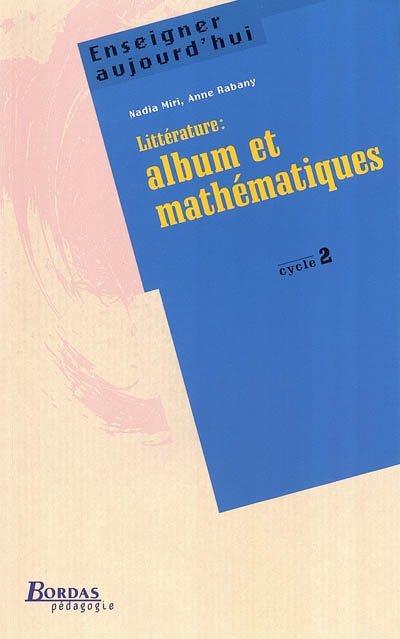 Littérature, album et mathématiques : cycle 2