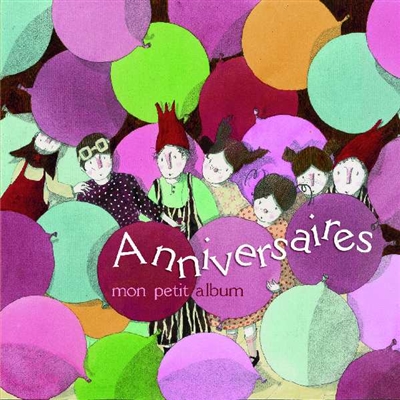 Anniversaires : mon petit album