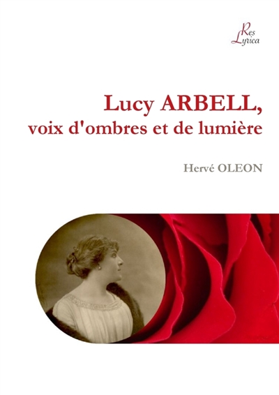 Lucy ARBELL, voix d'ombres et de lumière