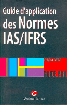Guide d'application des normes IAS-IFRS