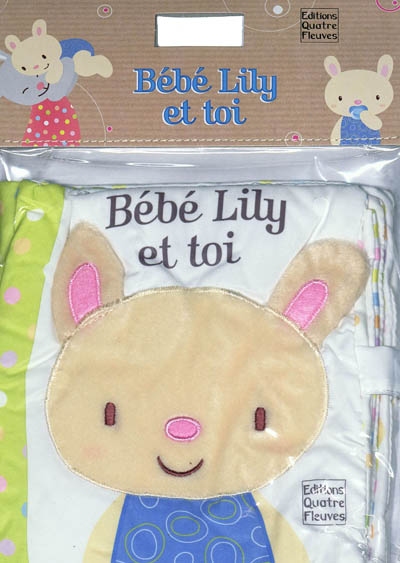 Bébé Lily et toi